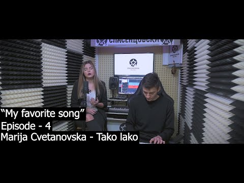 ® Marija Cvetanovska - Tako lako | "My favorite song" | (Season - 2 | Episode - 4) © 2021