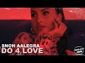 Snoh Aalegra Do 4 Love ️ Lyrics