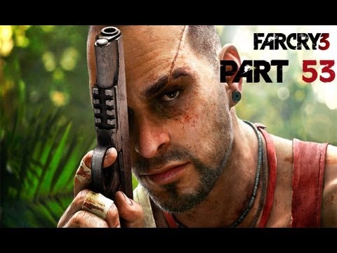 Far Cry 3 - Walkthrough - Part 53 The Final Decision (FINALE) (Lets Play Gameplay/Commentary)