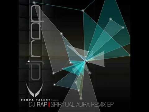 DJ Rap_ Spiritual Aura (Basher remix)