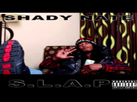 Shady Nate Ft. Willie Joe & Yukmouth - Hey Boi