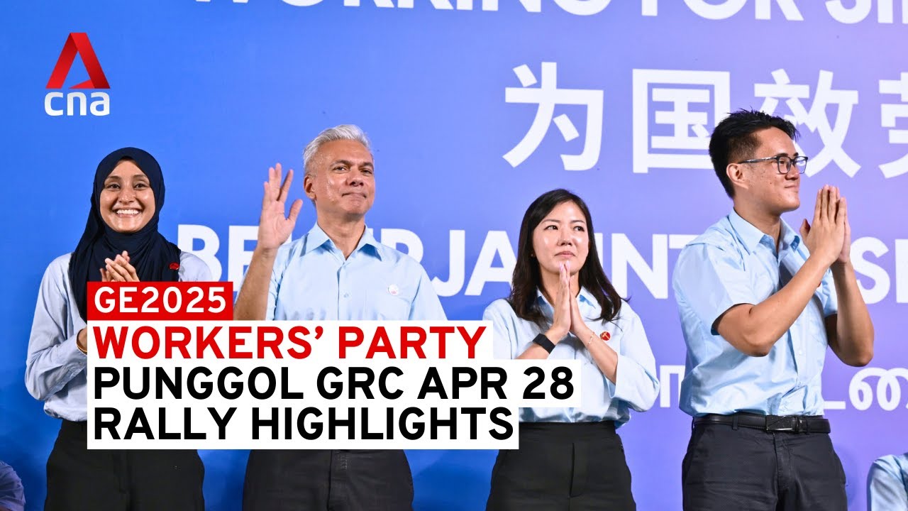 GE2025: Workers' Party rally for Punggol GRC Apr 28 | Highlights