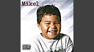 Mikel Music Video