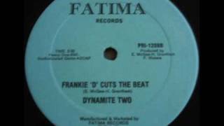 Dynamite Two - Frankie D Cuts the Beat