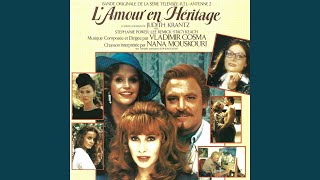 Chanson g�n�rique de fin L'amour en h�ritage - Nana Mouskouri