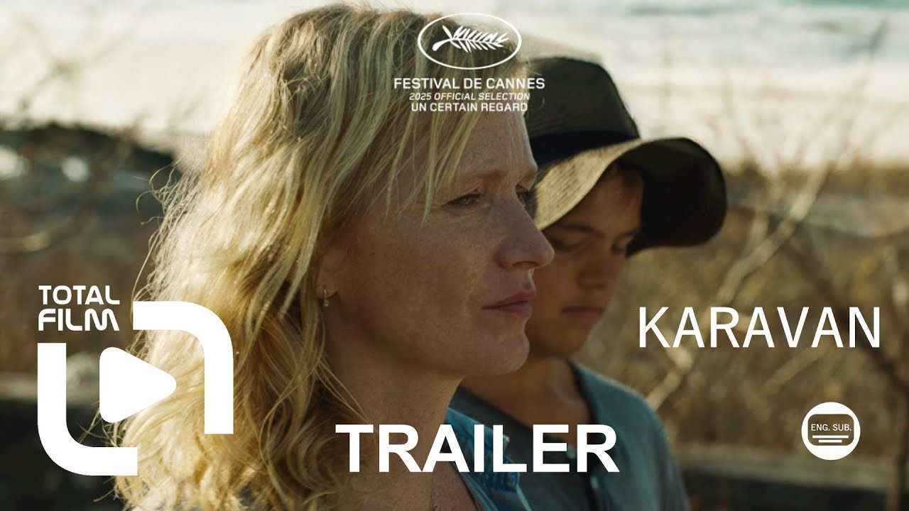 Karavan / Caravan (2025) CZ HD trailer /Cannes 2025 + ENG Sub./