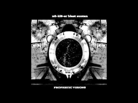 Nü-klē-ər Blast Suntan - Prophetic Visions LP (Side A)