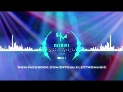 Surwatverz x SBSTN x Alisson Cadence ft. Sehya - Enemies