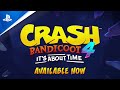 Crash Bandicoot 4: It’s About Time | Accolades Trailer | PS4