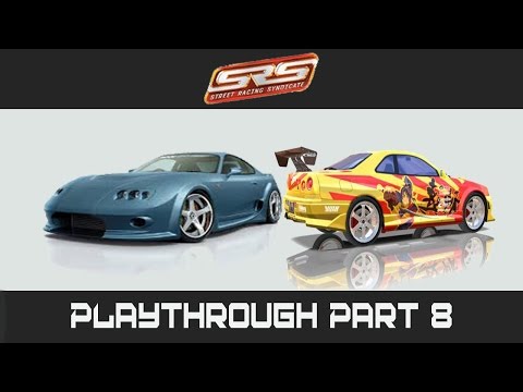 Street Racing Syndicate (SRS) (PC) Playthrough #8