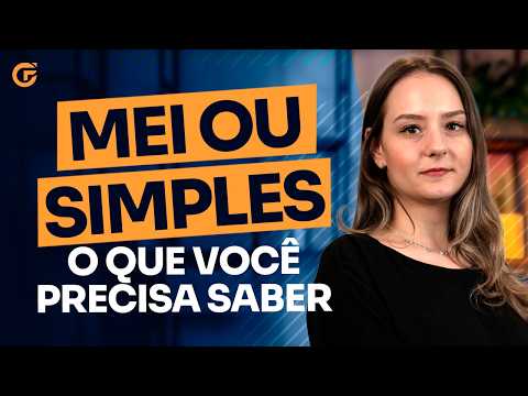 MEI OU SIMPLES NACIONAL: QUAL A DIFERENÇA E COMO ORIENTAR SEU CLIENTE
