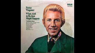 The Rubber Room , Porter Wagoner , 1971