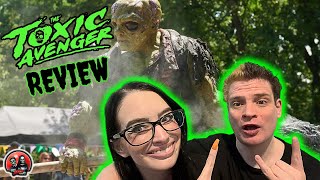 👹 Toxie Is Back And Better Than Ever 💚 The Toxic Avenger 2025 Review 💥🩸
