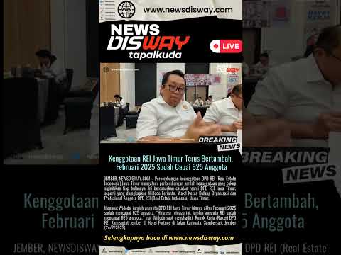 Keanggotaan REI Jawa Timur Terus Bertambah,  