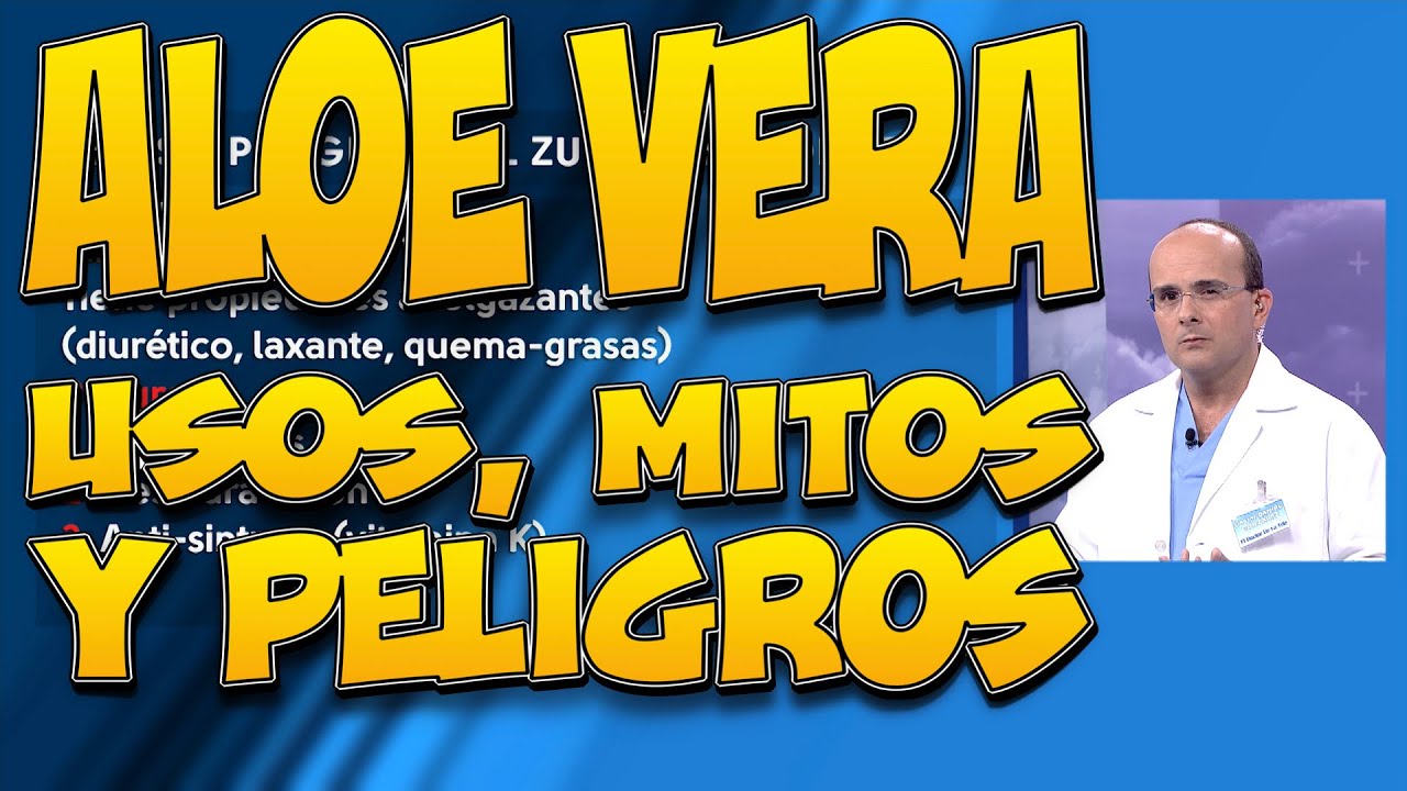 Watch ALOE VERA - Usos, Mitos y Peligros Now ALOE VERA - Usos, Mitos y Peligros