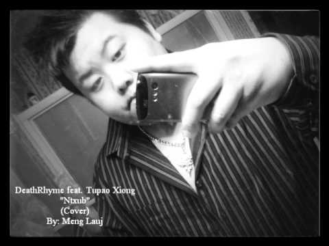 DeathRhyme feat. Tupao Xiong - Ntxub Cover