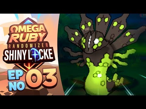 Pokémon Omega Ruby Randomizer ShinyLocke - Episode 03 "NOT A CHANCE"