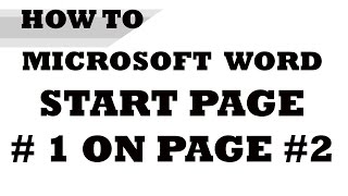 How to: Start Page Numbering on Page #2