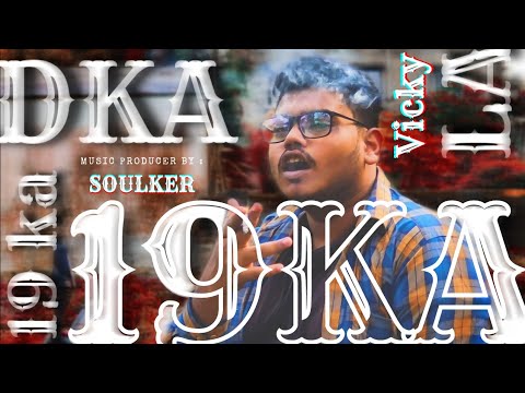 vicky singh rap 19 ka lad ka 