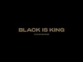BLACK IS KING | Streaming Exclusively July 31 | Disney+