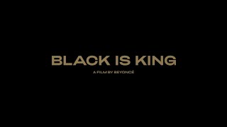 Black Is King Film Trailer