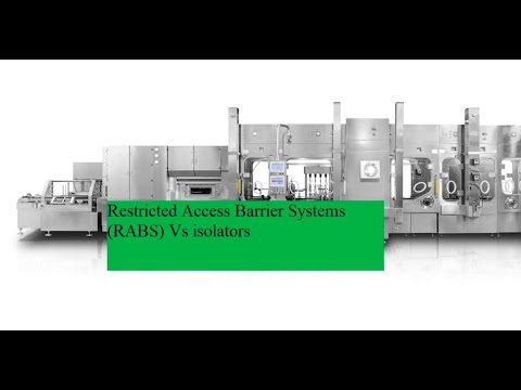 Restricted Access Barrier Systems (RABS) Vs  isolators #pharma
