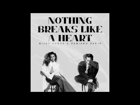 Nothing Breaks Like A Heart - Miley Cyrus & Damiano David