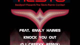 Tiesto feat. Emily Haines - Knock You Out (DJ Creexx Remix)