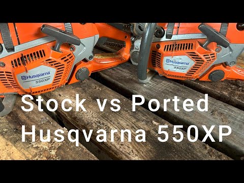Husqvarna 550XP Chainsaw  Stock vs Ported