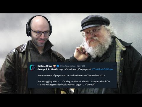 Northernlion defends George R. R. Martin's literary output