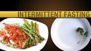 Intermittent Fasting - The Secret to Fast Fat Loss?