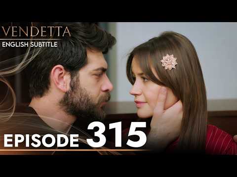 Vendetta - Episode 315 English Subtitled | Kan Cicekleri