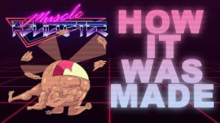 Making the MUSCLE HELICOPTER