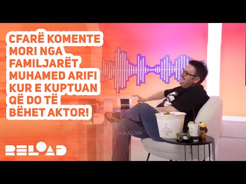 Cfarë komente mori nga familjarët Muhamed Arifi kur e kuptuan që do të bëhet AKTOR!