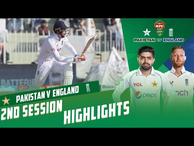 2nd Session Highlights | Pakistan vs England | 1st Test Day 4 | PCB | MY2T