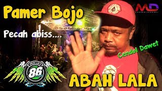 Download lagu Pecah... Pamer Bojo Anyar Cendol Dawet   Abah Lala   86 Pro Gedruk Dangdut Koplo Terbaru mp3