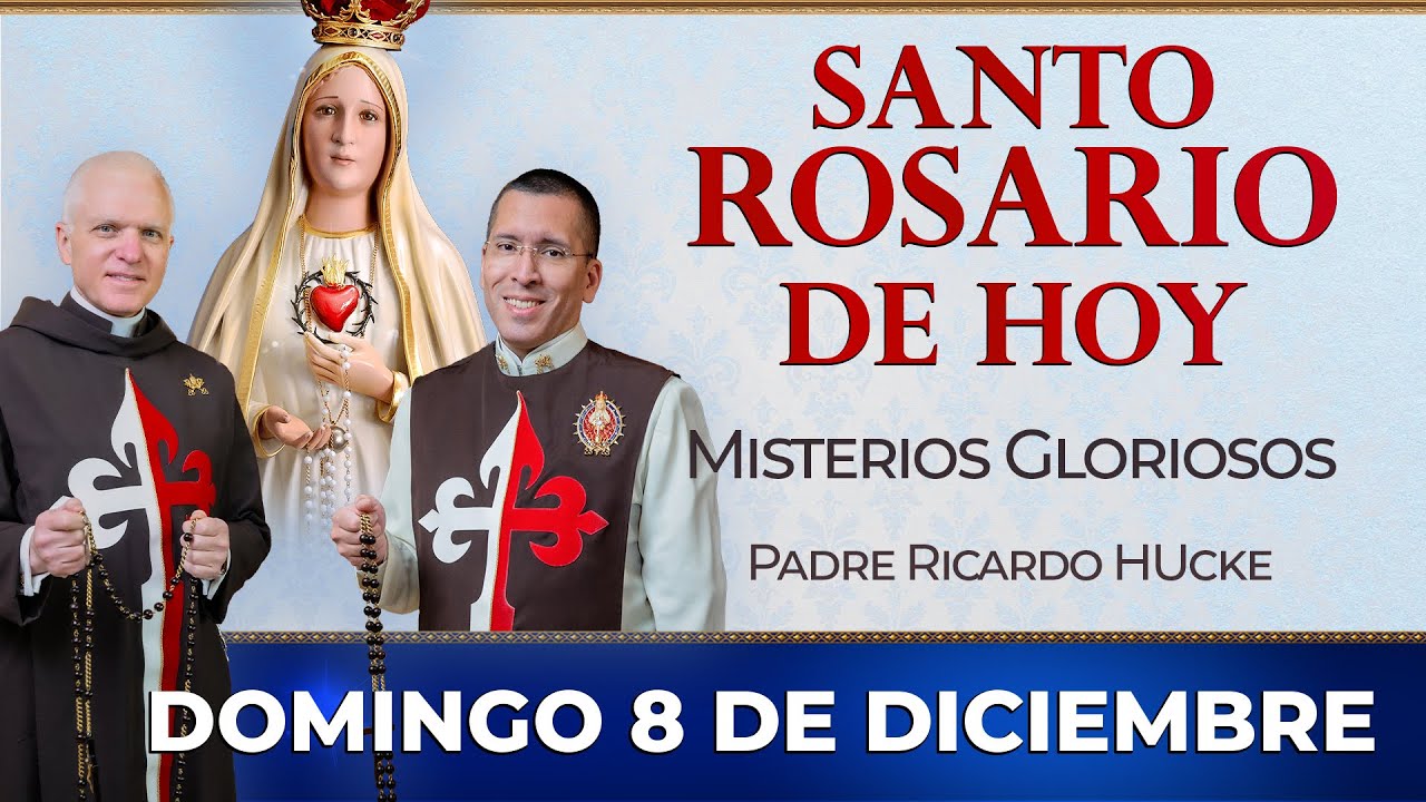 Santo Rosario de Hoy | Domingo 8 de Diciembre - Misterios Gloriosos #rosariodehoy