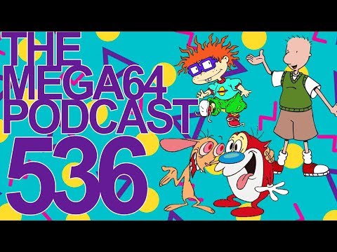Mega64 Podcast 536: Nick Toons and Conspiracies