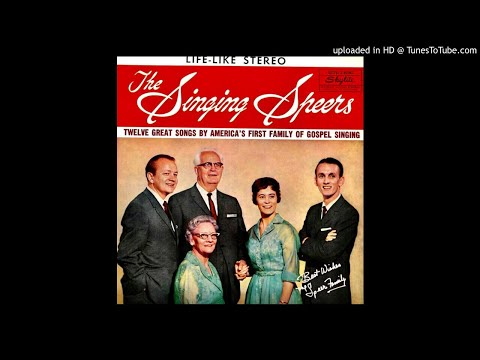 The Singing Speers LP - The Speer Family (1960) [Stereo] [Complete Album]