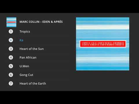 Marc Collin - Eden & Après (Full album)