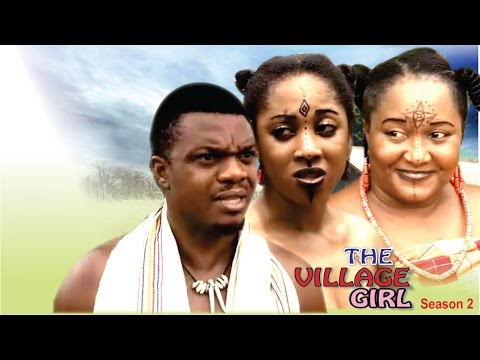 Village Girl (Pt. 2) [Starr. Ken Erics, Ebere Okaro Onyiuke, Ebube Nwagbo, Chizzy Alichi, Victor Arinze, Charles Okocha, Cardinal Okwy Okpanum]