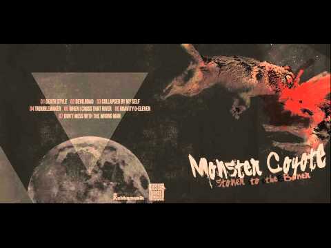 Monster Coyote - Stoner To The Boner (Full Album)