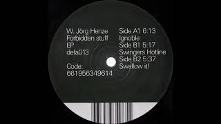 W. Jörg Henze - Swallow It (B2) [DEFA013]