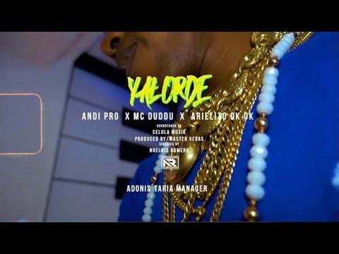 ARIELITO OK OK x ANDI PROB x MC DUDDU x JESUS LA PROMO - Yalorde (Video Promo)