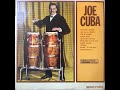 JOE CUBA SEXTET CHEO FELICIANO - SABROSO CHA CHA