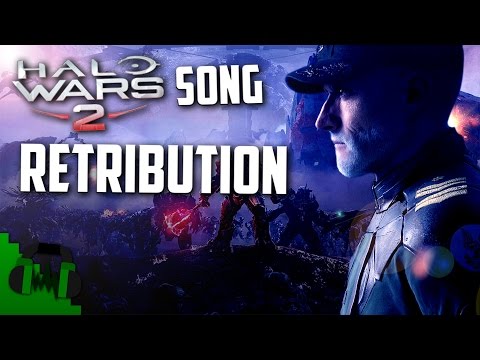 Halo Wars 2 Song (Retribution) LYRIC VIDEO -  DAGames