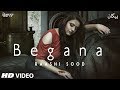 Raashi Sood: Begana (Full Song) Navi Ferozepurwala | Harley Josan | Latest Punjabi Songs 2018 Raashi Sood: Begana (Full Song) Navi Ferozepurwala | Harley Josan | Latest Punjabi Songs 2018