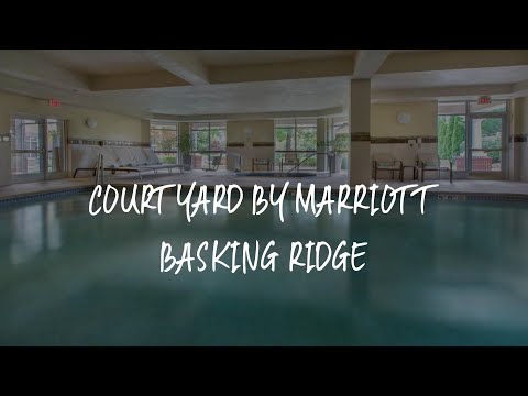 Courtyard by Marriott Basking Ridge Review - Basking Ridge , United States of America