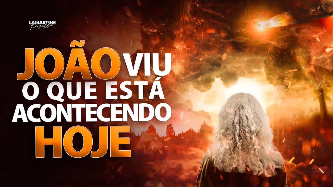 JOÃO VIU O QUE ESTÁ ACONTECENDO HOJE | Se prepare o fim | Lamartine Posella