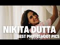 Nikita Dutta Best Photoshoot Pics Nikita Dutta Photoshoot Pics